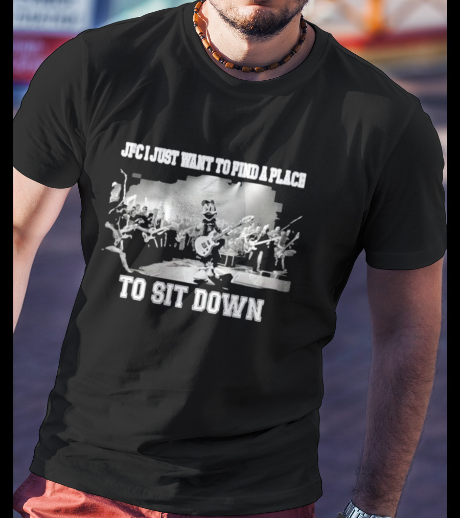 JFC I Just Want To Find A Place To Sit Down Rock Concert Cartoon Character T-Shirt