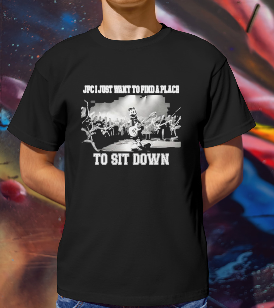 JFC I Just Want To Find A Place To Sit Down Rock Concert Cartoon Character T-Shirt