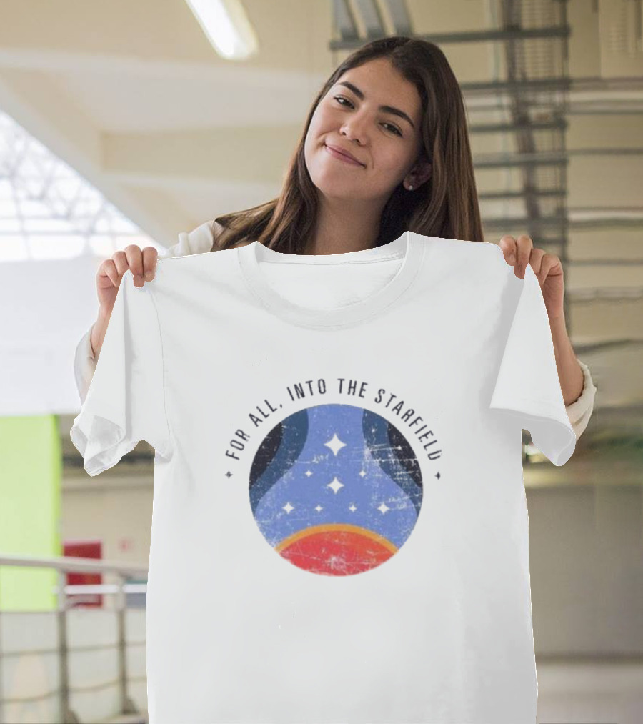 For All Who Journey Into The Starfield Cosmic Adventure T-Shirt