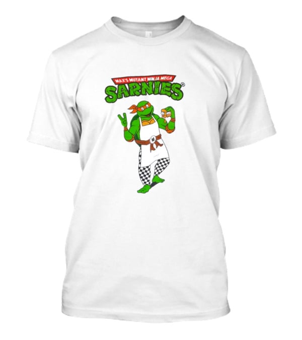 Max’s Mutant Ninja Mega Sarnies T-Shirt