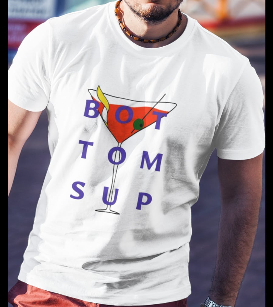 Tyca1 Bottoms Up Cocktail Martini Glass Fun T-Shirt