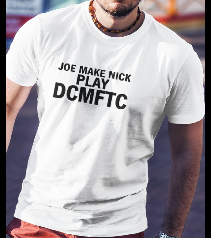 Joe Make Nick Play DCMFTC Yahaira T-Shirt