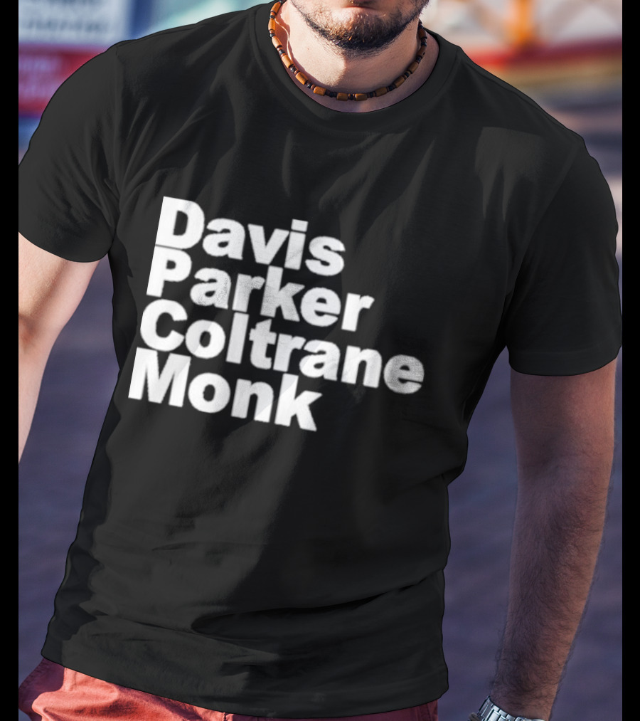 Davis Parker Coltrane Monk Jazz Legends T-Shirt