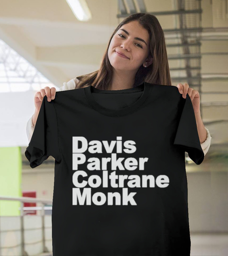 Davis Parker Coltrane Monk Jazz Legends T-Shirt