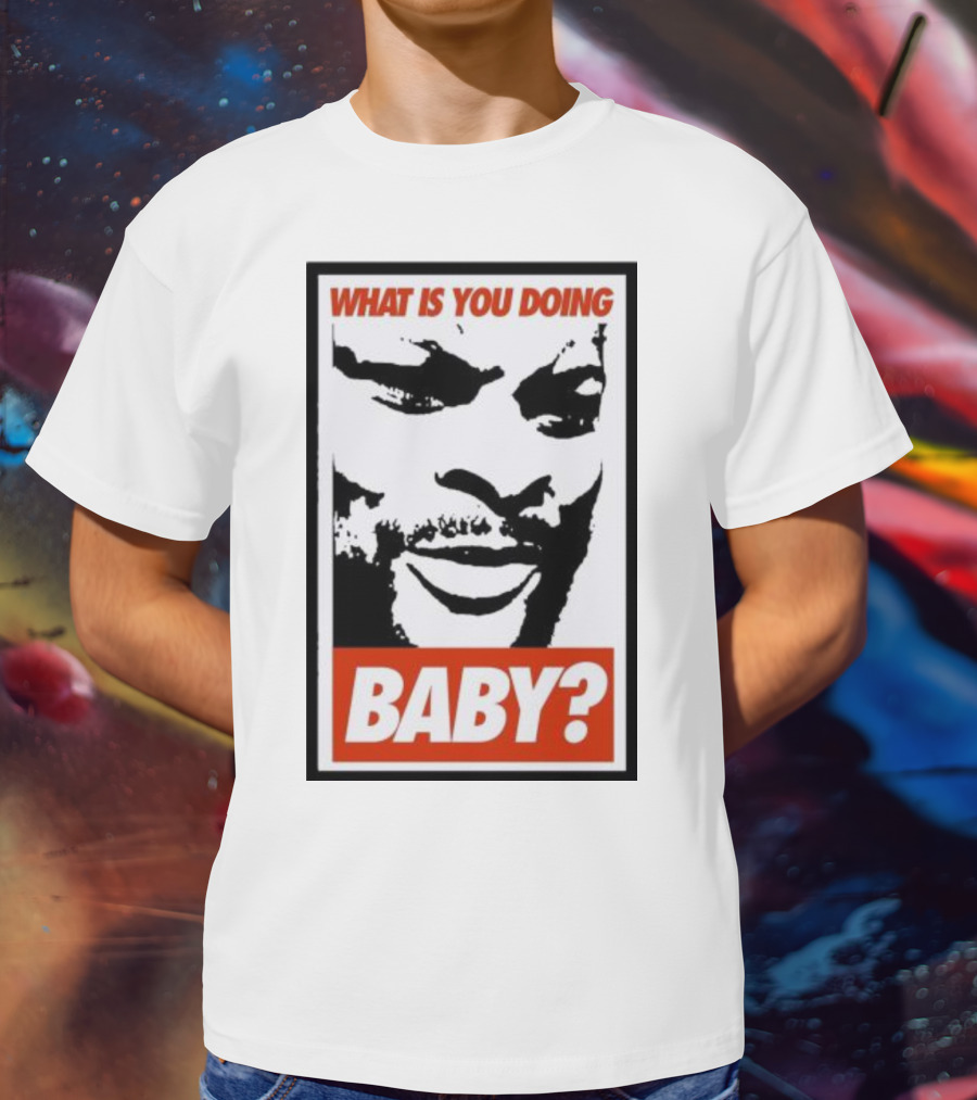 What Is You Doing Baby? Bold Black And White Face T-Shirt