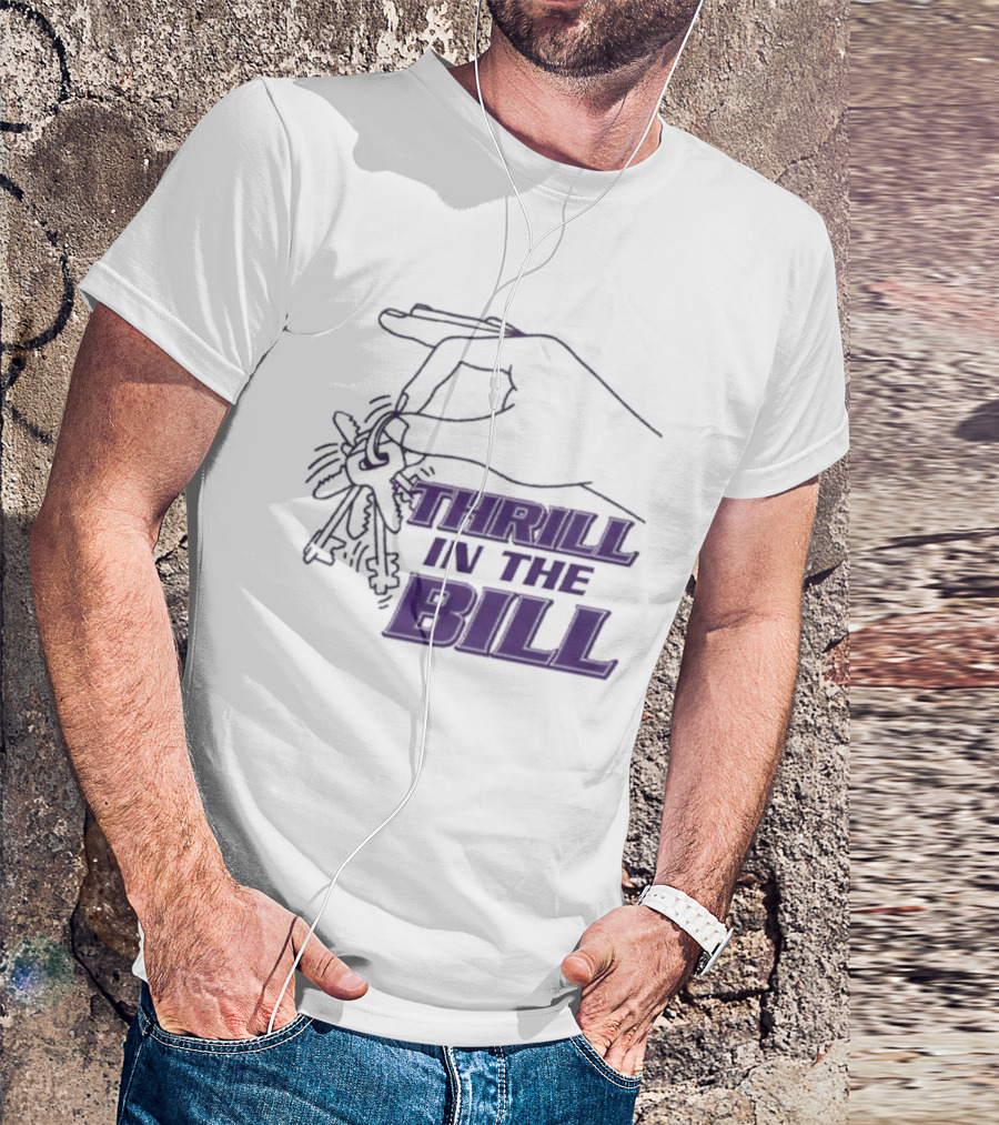THRILL IN THE BILL Keys T-Shirt