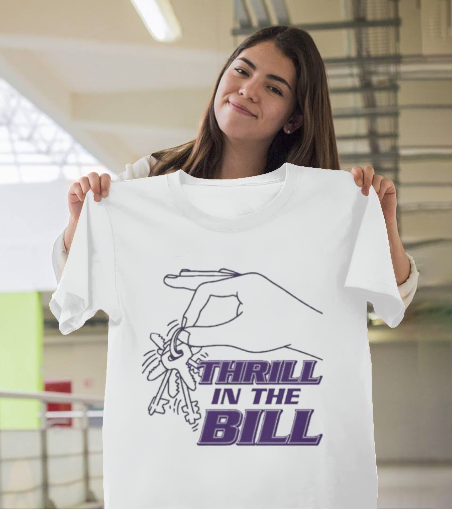 THRILL IN THE BILL Keys T-Shirt