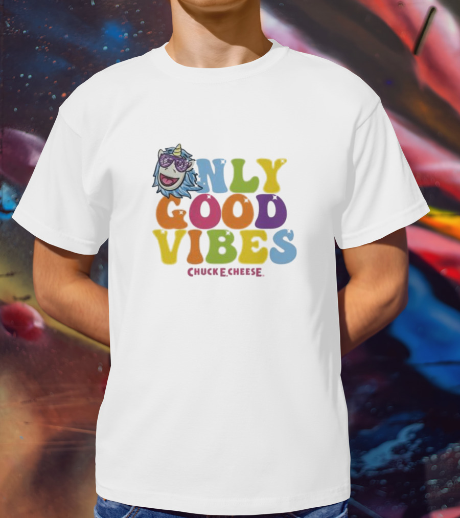 Unicorn Only Good Vibes Chuck E. Cheese Rainbow T-Shirt