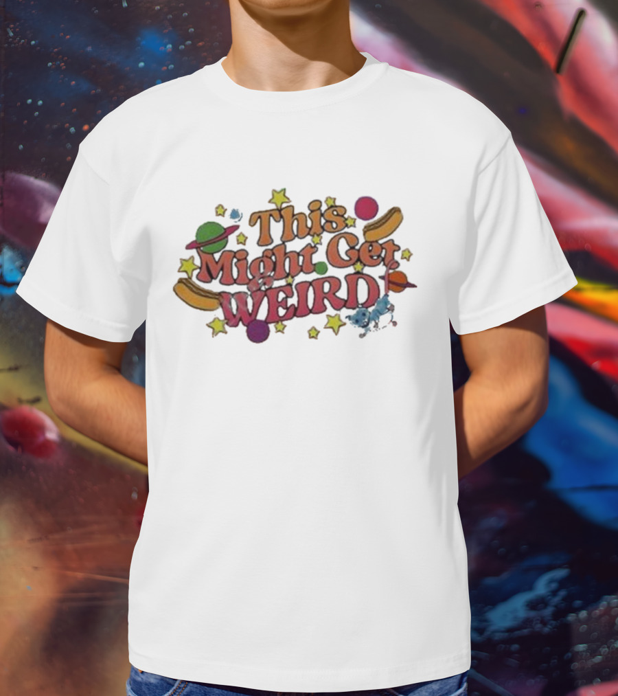 This Might Get Weird Critter Planets Stars Space T-Shirt