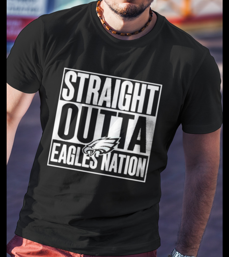 Philadelphia Eagles Straight Outta Eagles Nation Logo Fan Gear T-Shirt