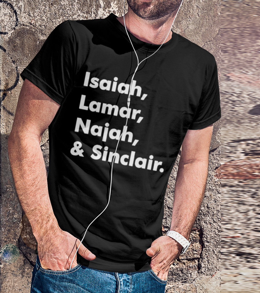 Isaiah Lamar Najah Sinclair T-Shirt