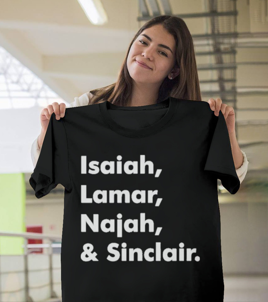 Isaiah Lamar Najah Sinclair T-Shirt