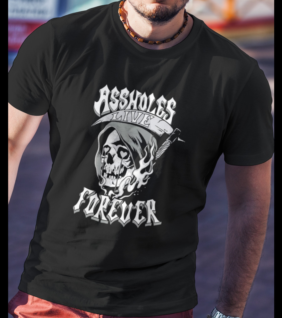 ASSHOLES LIVE FOREVER Skull Heart Eyes T-Shirt