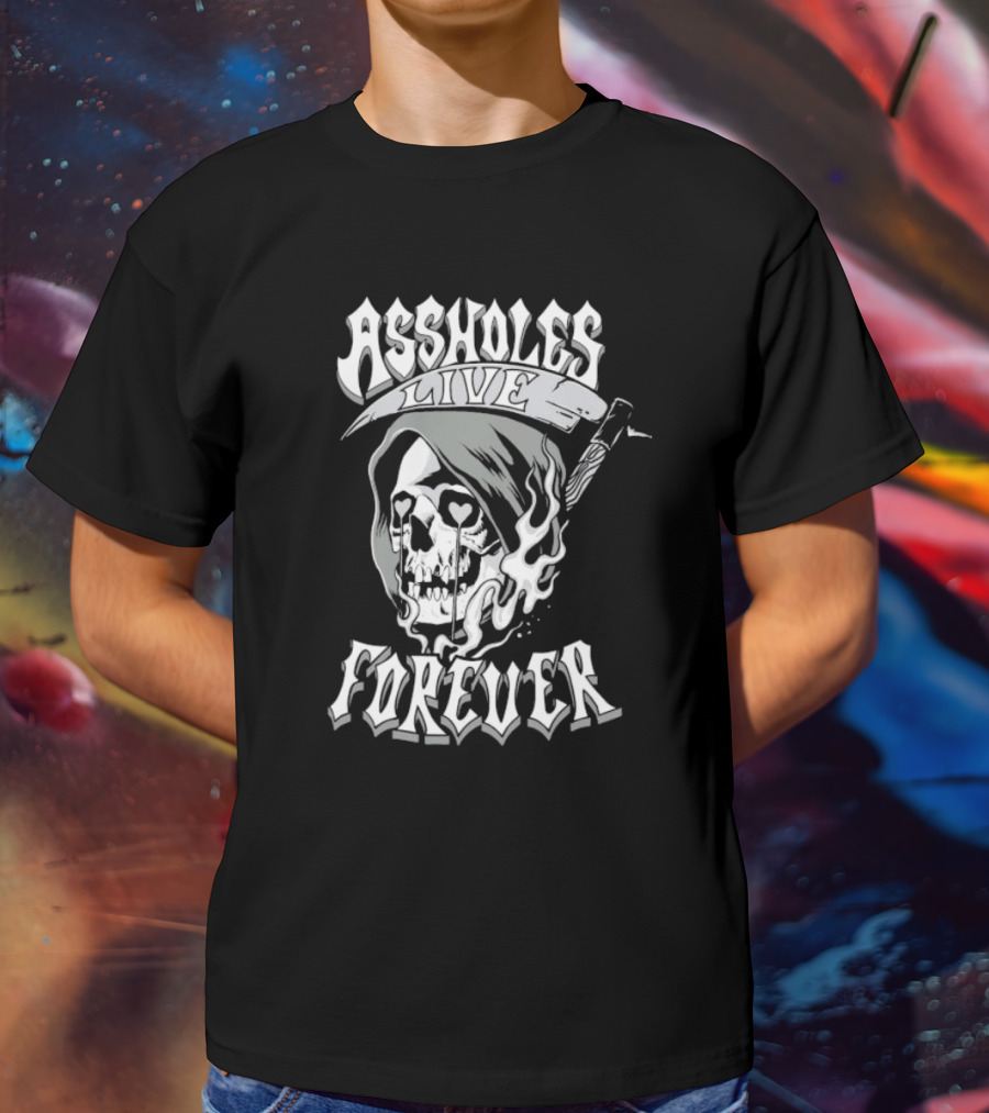 ASSHOLES LIVE FOREVER Skull Heart Eyes T-Shirt