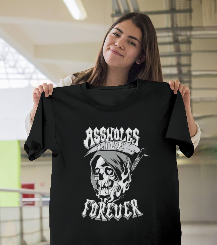 ASSHOLES LIVE FOREVER Skull Heart Eyes T-Shirt