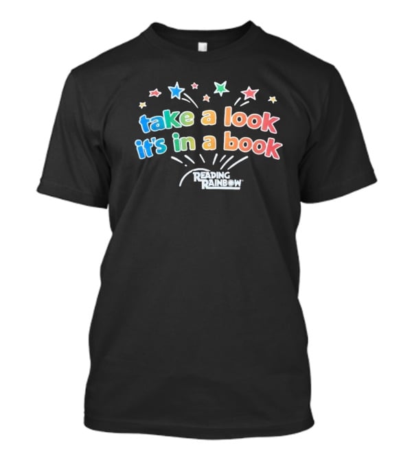 Take A Look It's In A Book Reading Rainbow Stars T-Shirt