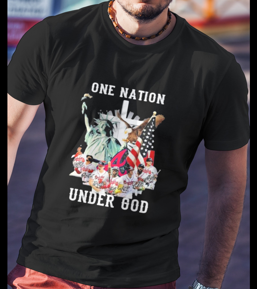 One Nation Under God Atlanta Braves American Flag Statue Of Liberty Players T-Shirt