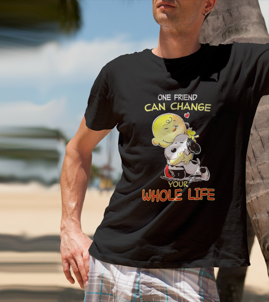 Snoopy And Friends One Friend Can Change Your Whole Life Hugging Image T-Shirt