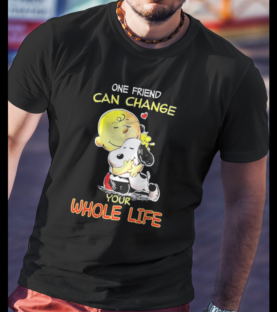 Snoopy And Friends One Friend Can Change Your Whole Life Hugging Image T-Shirt