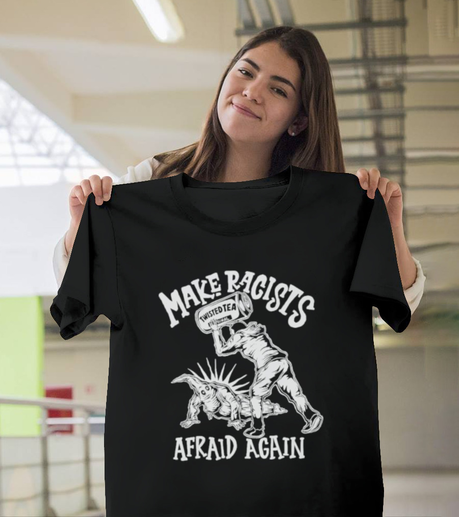Make Racists Afraid Again Twisted Tea Comic Book T-Shirt