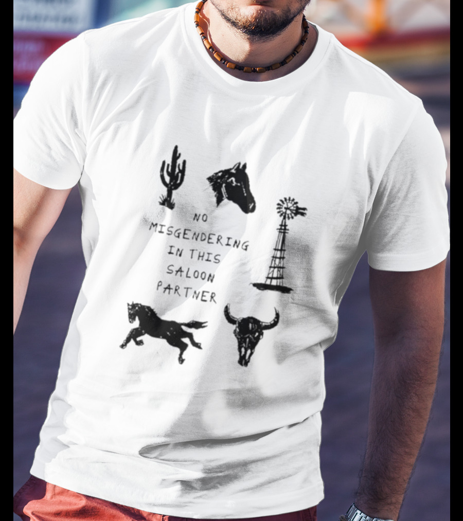 No Misgendering In This Saloon Partner Cactus Horse Windmill Skull Horse T-Shirt