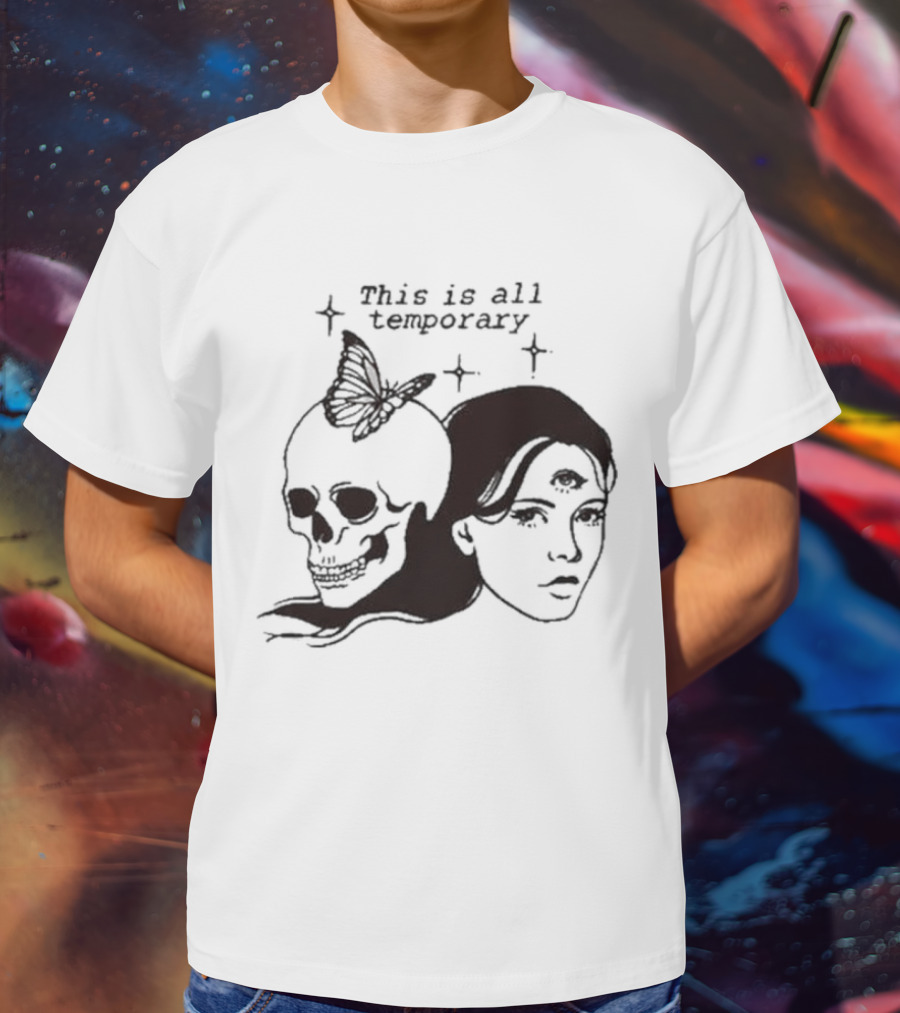 This Is All Temporary Skull Butterfly Third Eye Kira Cyan Rittgers T-Shirt