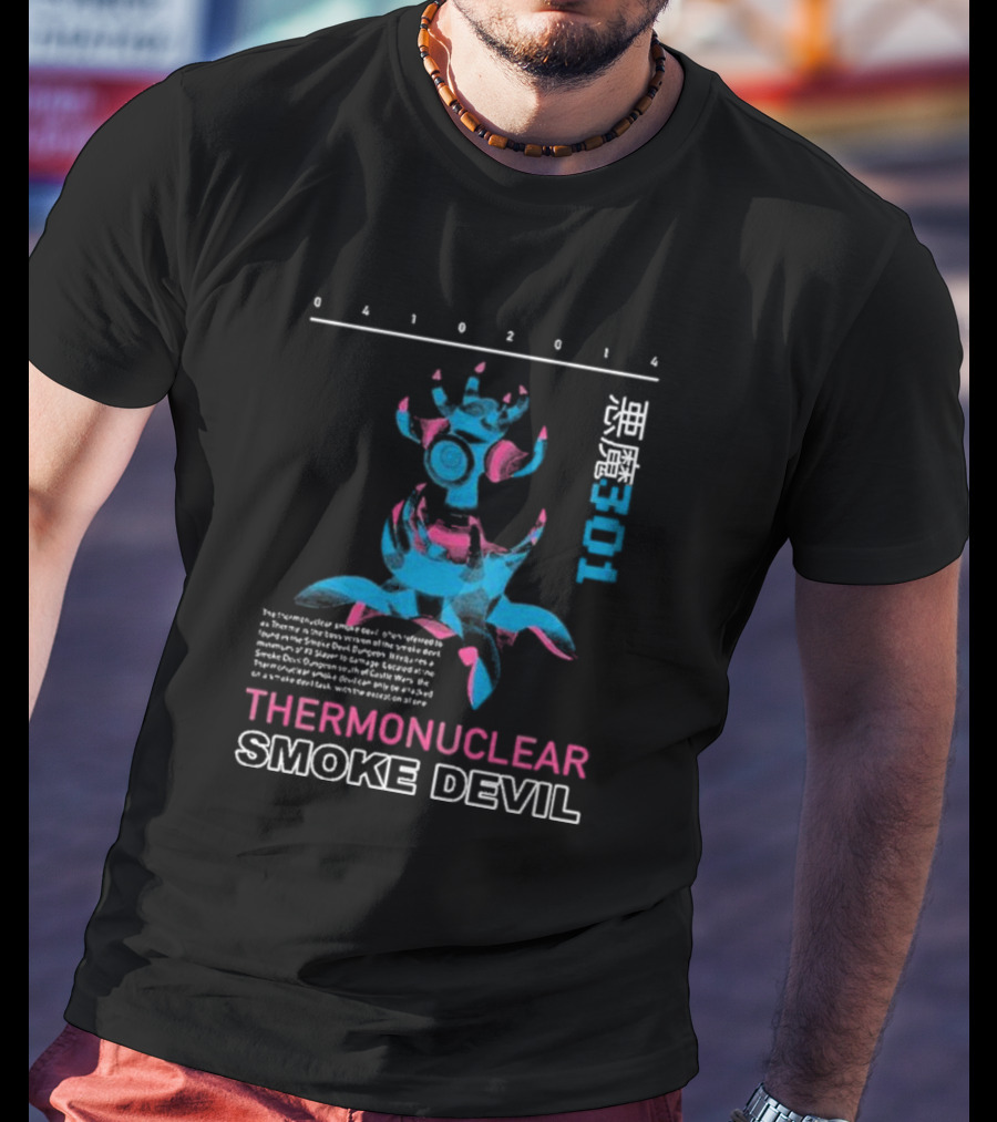 04102014 Theromonuclear Smoke Devil 301 T-Shirt