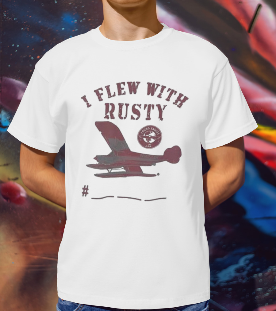 I Flew With Rusty Seaplane Club Emblem T-Shirt