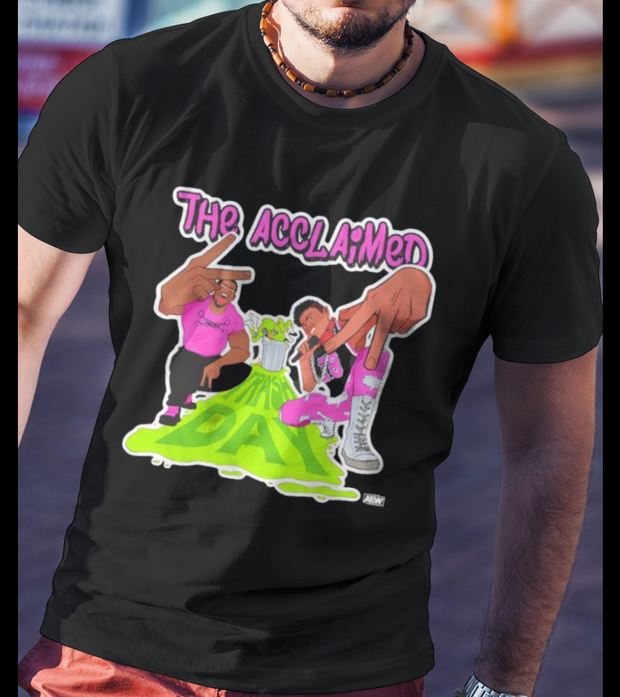 The Acclaimed Trash Day All Elite Wrestling Graphic With Character Poses And AEW T-Shirt