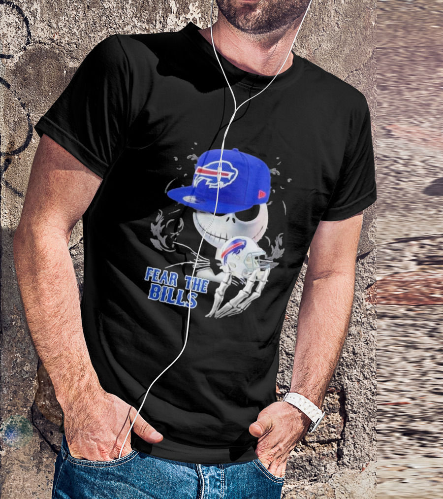 Buffalo Bills Halloween Jack Skellington Fear The Bills T-Shirt