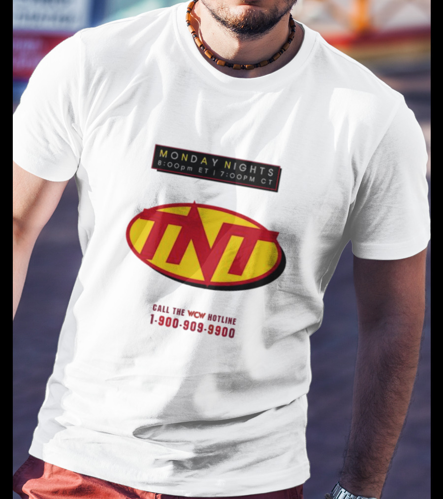 Monday Nights TNT 8:00pm ET 7:00pm CT Call The WCW Hotline 1-900-909-9900 T-Shirt