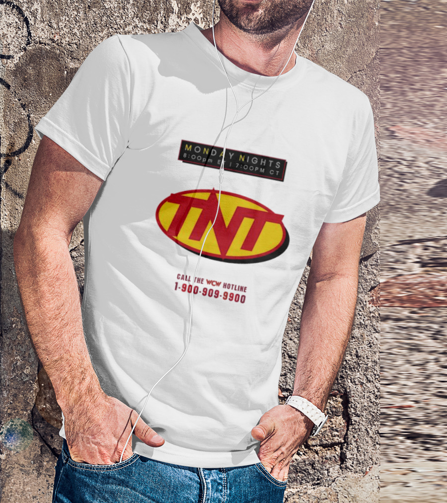 Monday Nights TNT 8:00pm ET 7:00pm CT Call The WCW Hotline 1-900-909-9900 T-Shirt