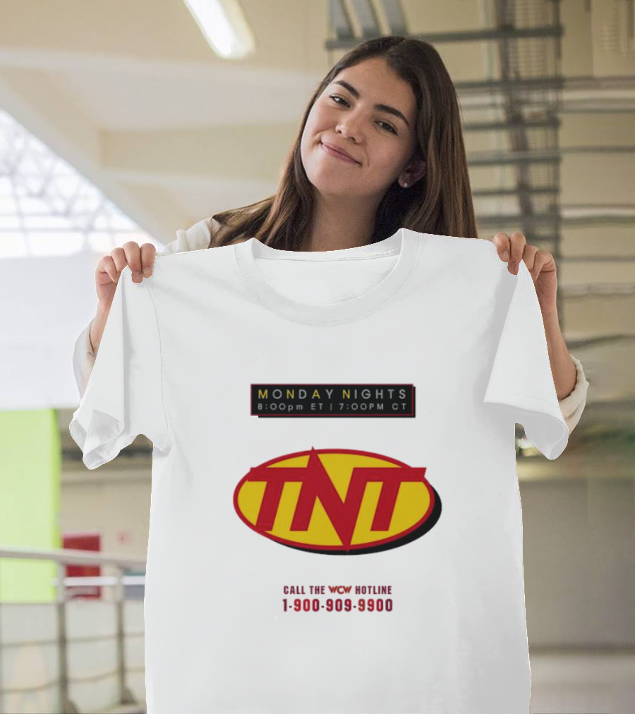 Monday Nights TNT 8:00pm ET 7:00pm CT Call The WCW Hotline 1-900-909-9900 T-Shirt