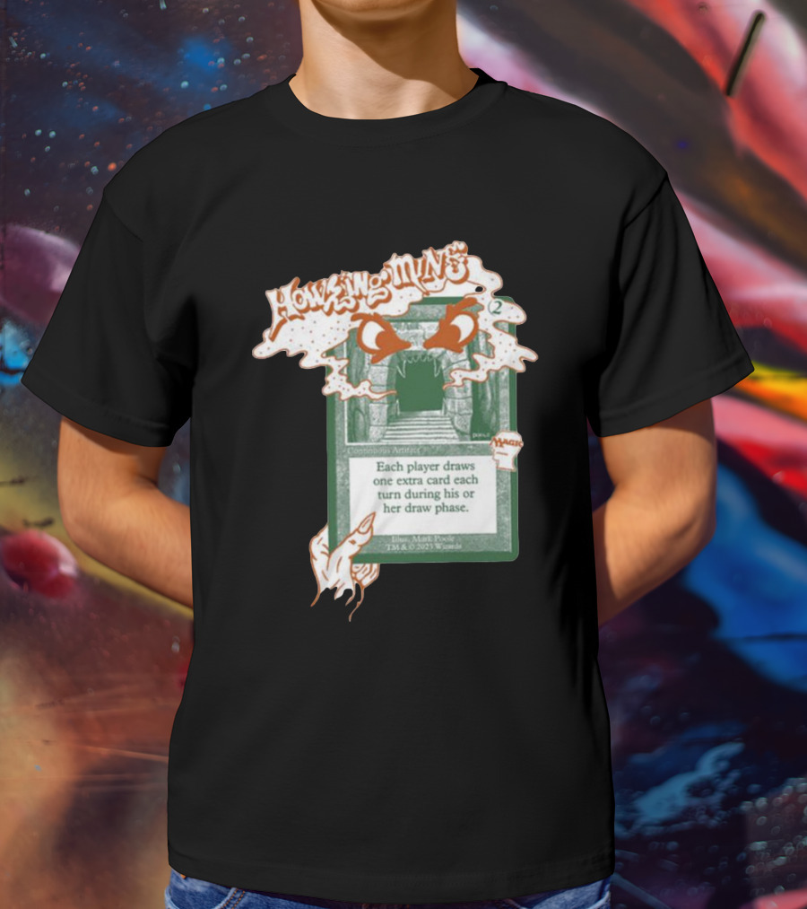 Howling Mine Card Illustration With Dynamic Howling Text And Hands T-Shirt