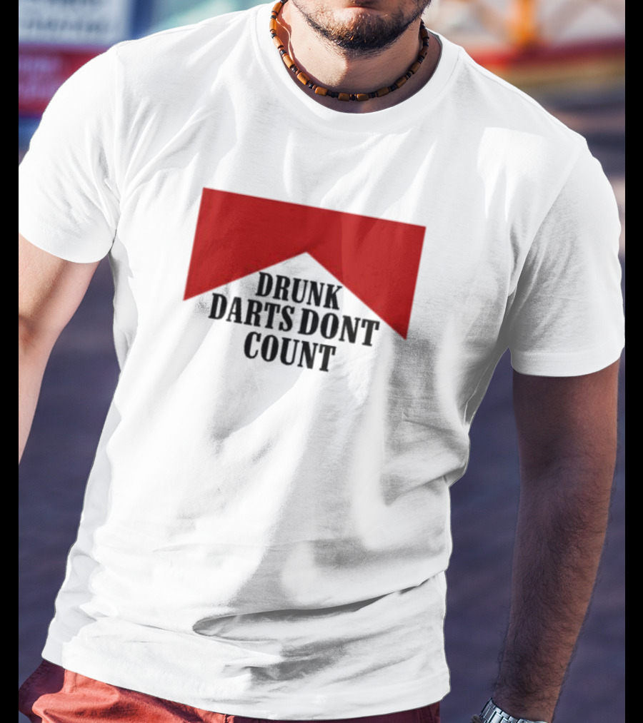 Drunk Darts Don't Count Red Chevron T-Shirt