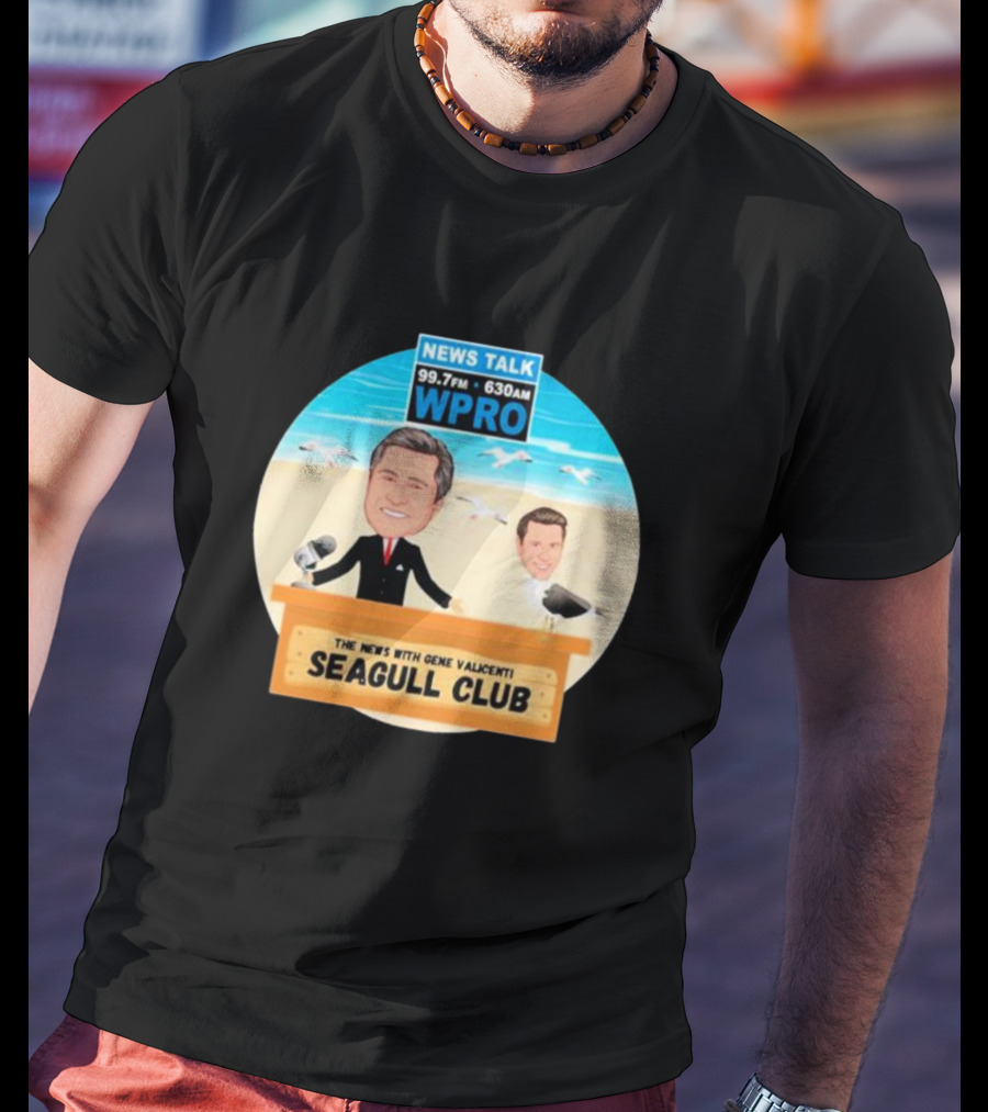 Tommy Quinlan WPRO News Talk 99.7FM 630AM The News With Gene Valicenti Seagull Club T-Shirt