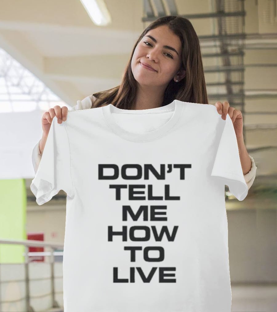 Kid Rock Don't Tell Me How To Live T-Shirt