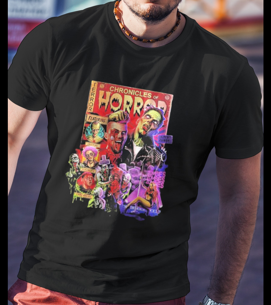 Chronicles Of Horror Terror Featuring Undead Chaos Zombies T-Shirt