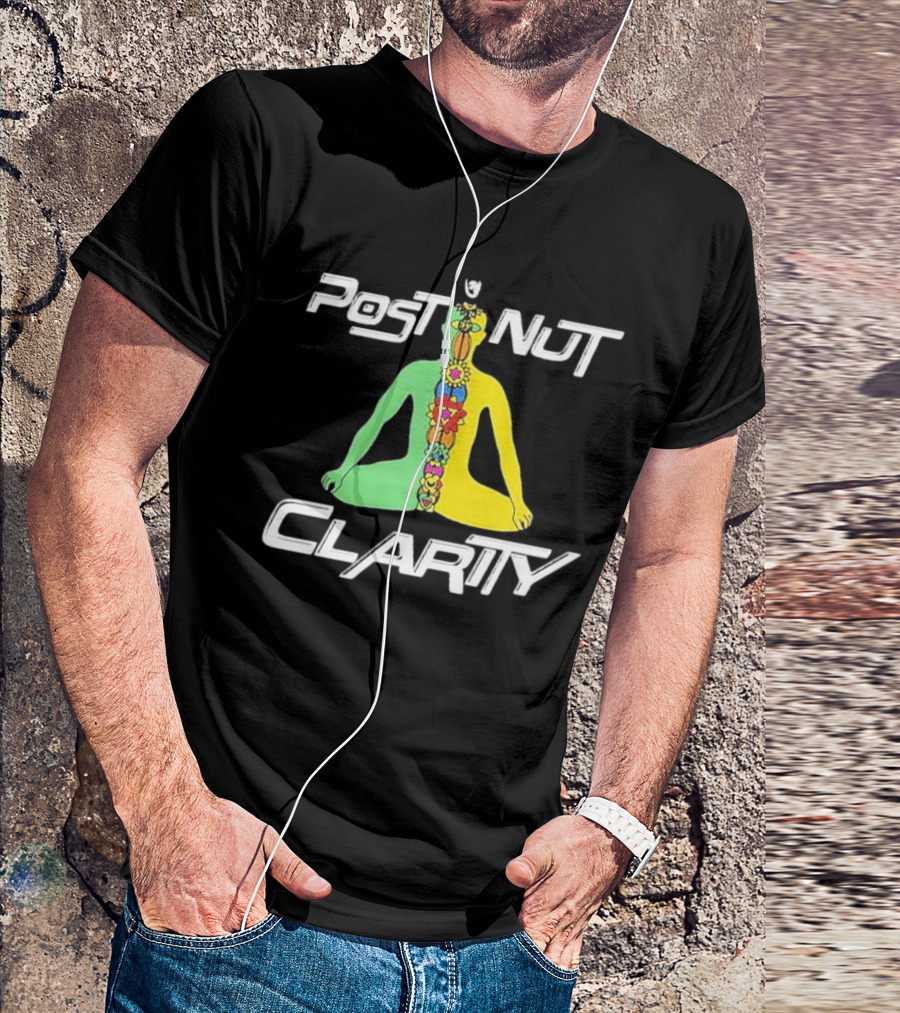 Post Nut Clarity Chakra Meditation T-Shirt