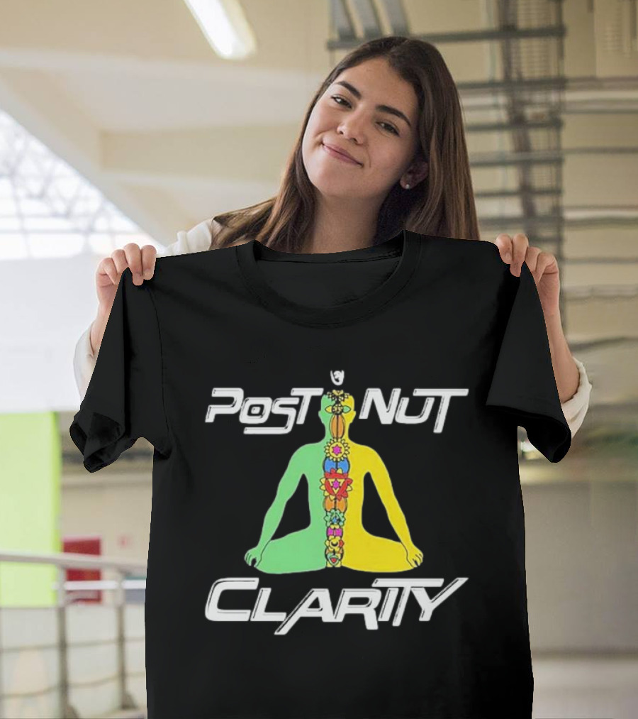 Post Nut Clarity Chakra Meditation T-Shirt