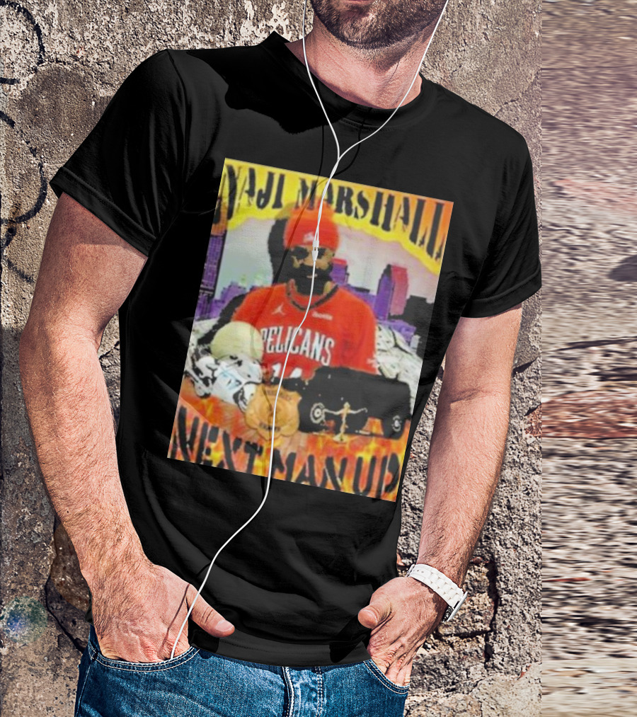 Naji Marshall Pelicans Next Man Up Badge Police Car City Background T-Shirt