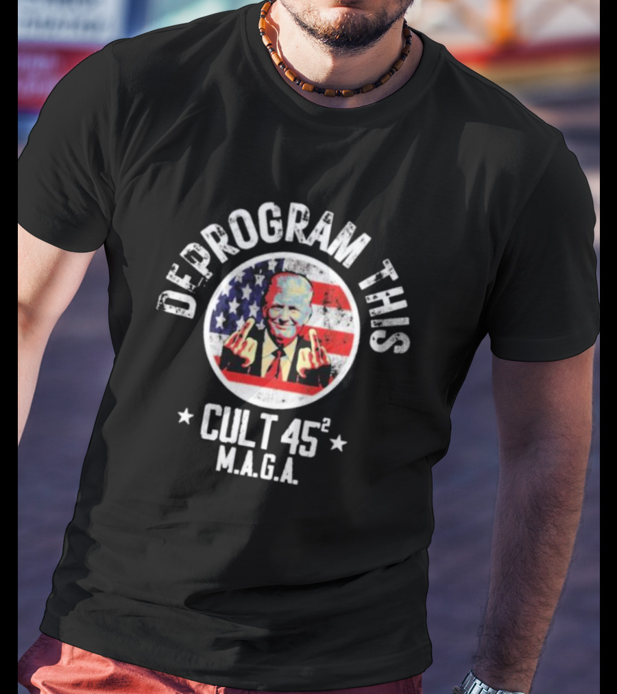 Deprogram This Cult 45 MAGA American Flag Middle Finger T-Shirt