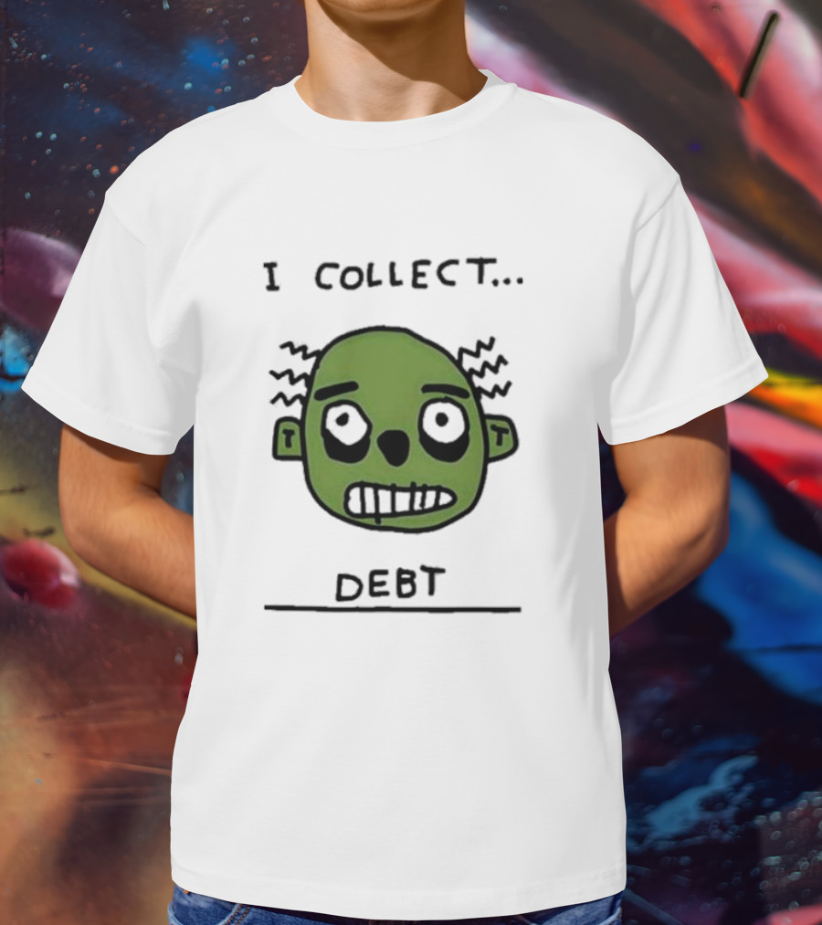 Zoe Bread Merch I Collect Debt Zombie Face T-Shirt