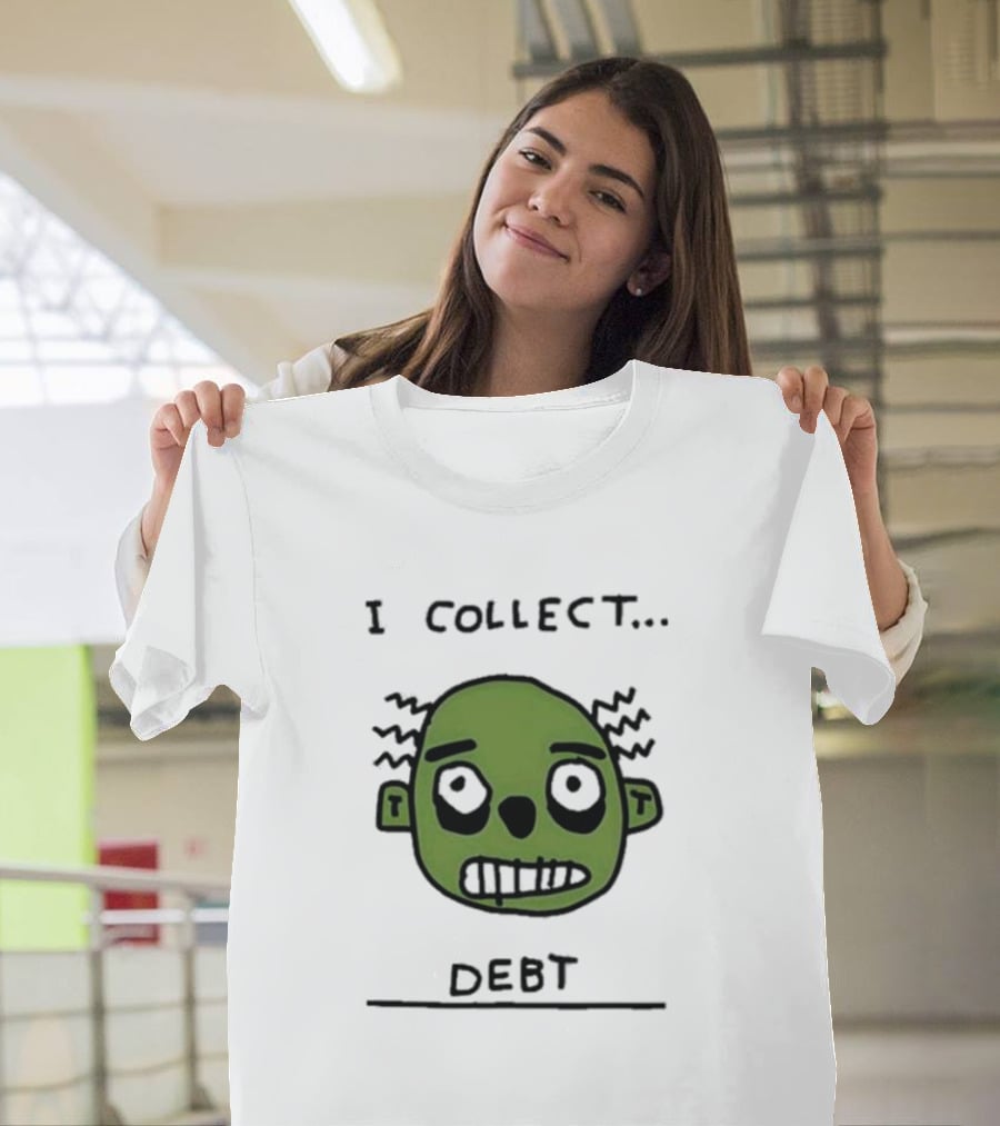 Zoe Bread Merch I Collect Debt Zombie Face T-Shirt
