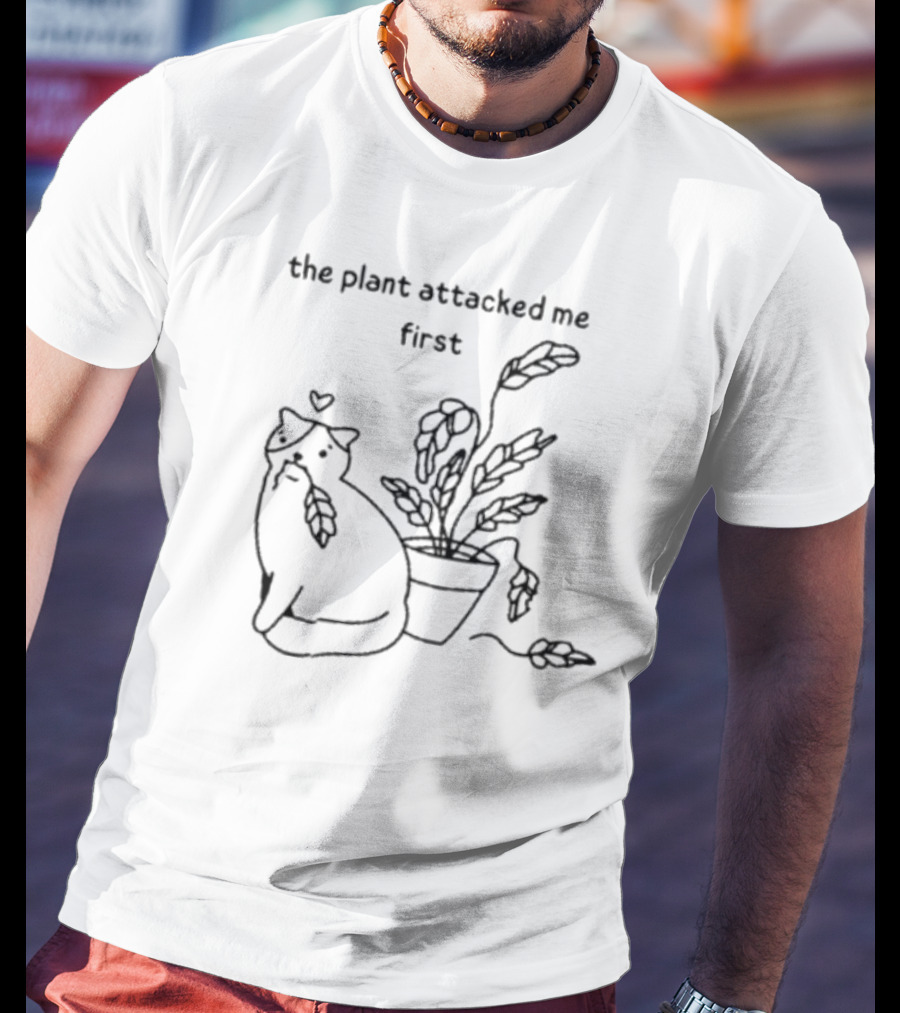 Poorly Drawn Cats The Plant Attacked Me First T-Shirt