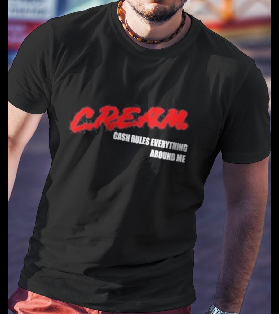 Eddie Kingston C.R.E.A.M. Cash Rules Everything Around Me T-Shirt
