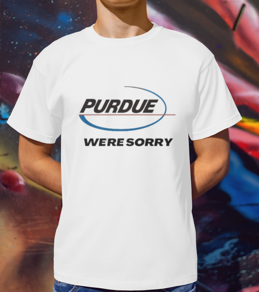 Purdue Pharma We're Sorry Opioid Crisis Apology T-Shirt
