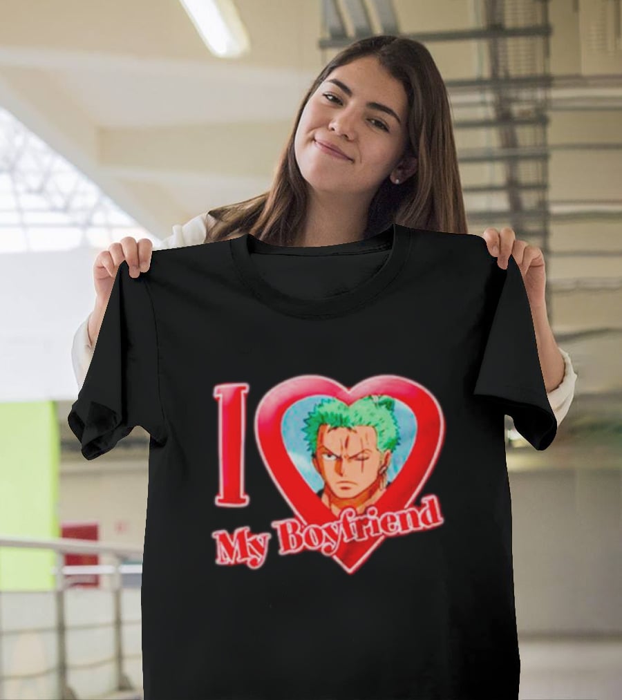 Roronoa Zoro Love My Boyfriend One Piece Anime T-Shirt