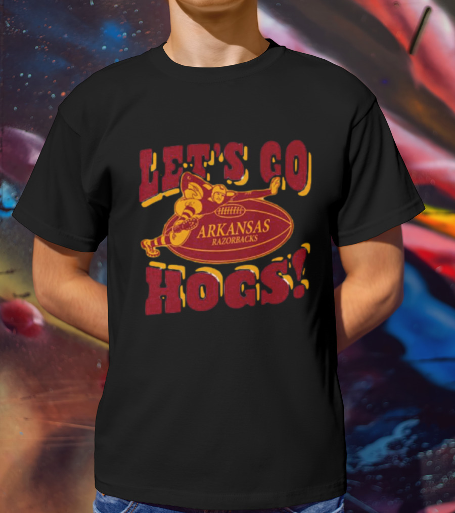 LET'S GO ARKANSAS RAZORBACKS HOGS T-Shirt