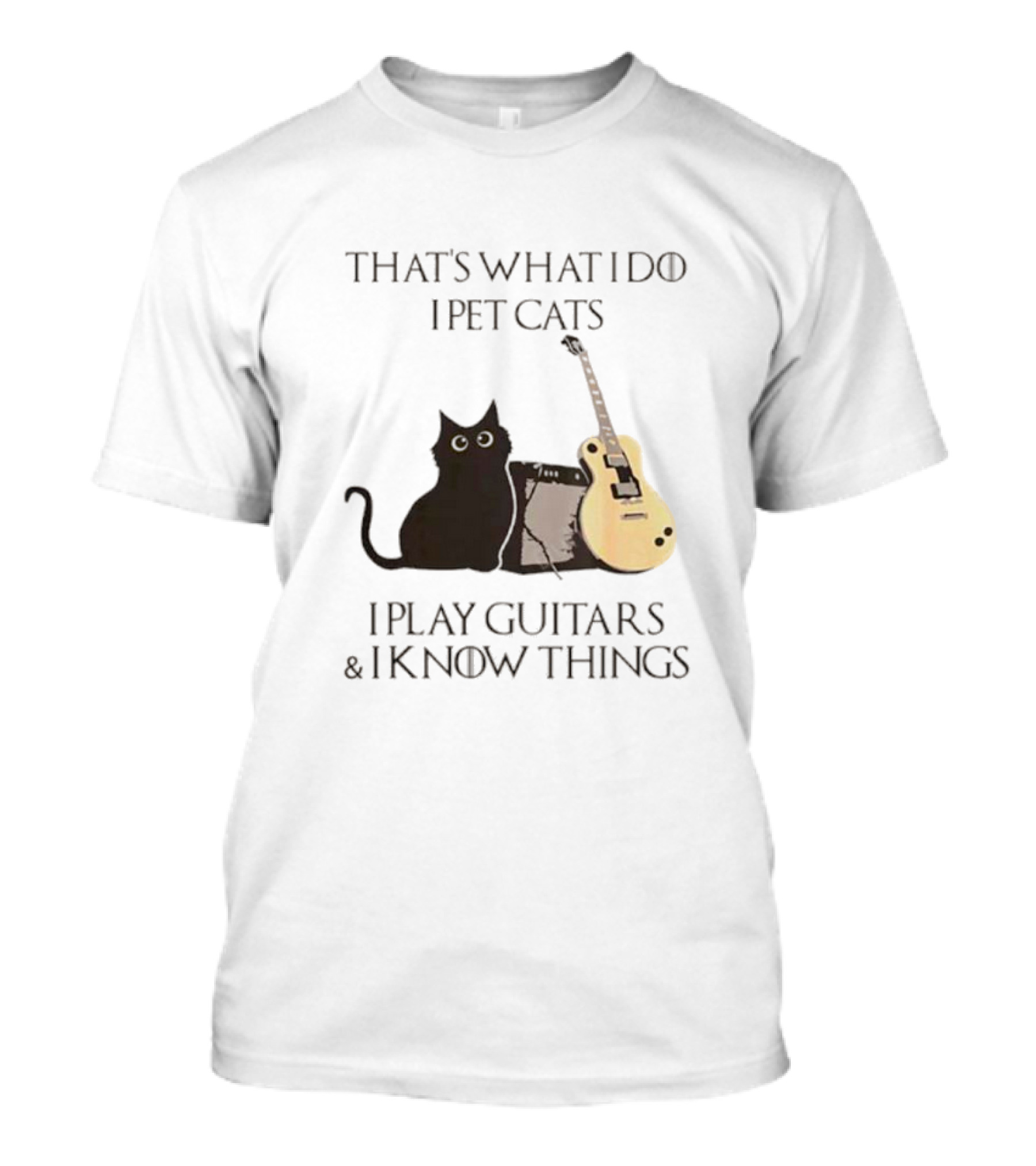 That’s What I Do I Pet Cats I Play Guitars And I Know Things Cat With Guitar And Amplifier T-Shirt